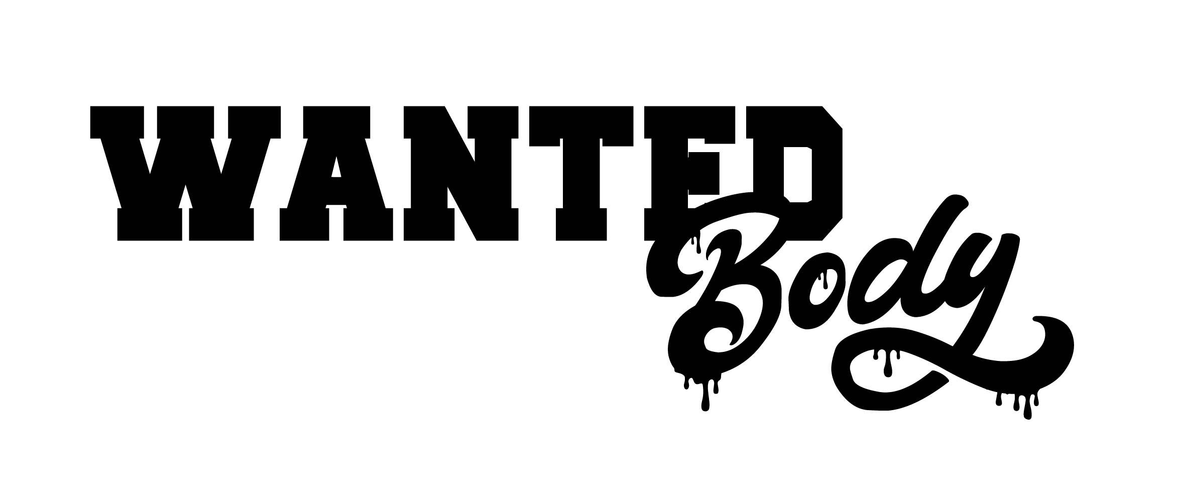 Wanted Body 